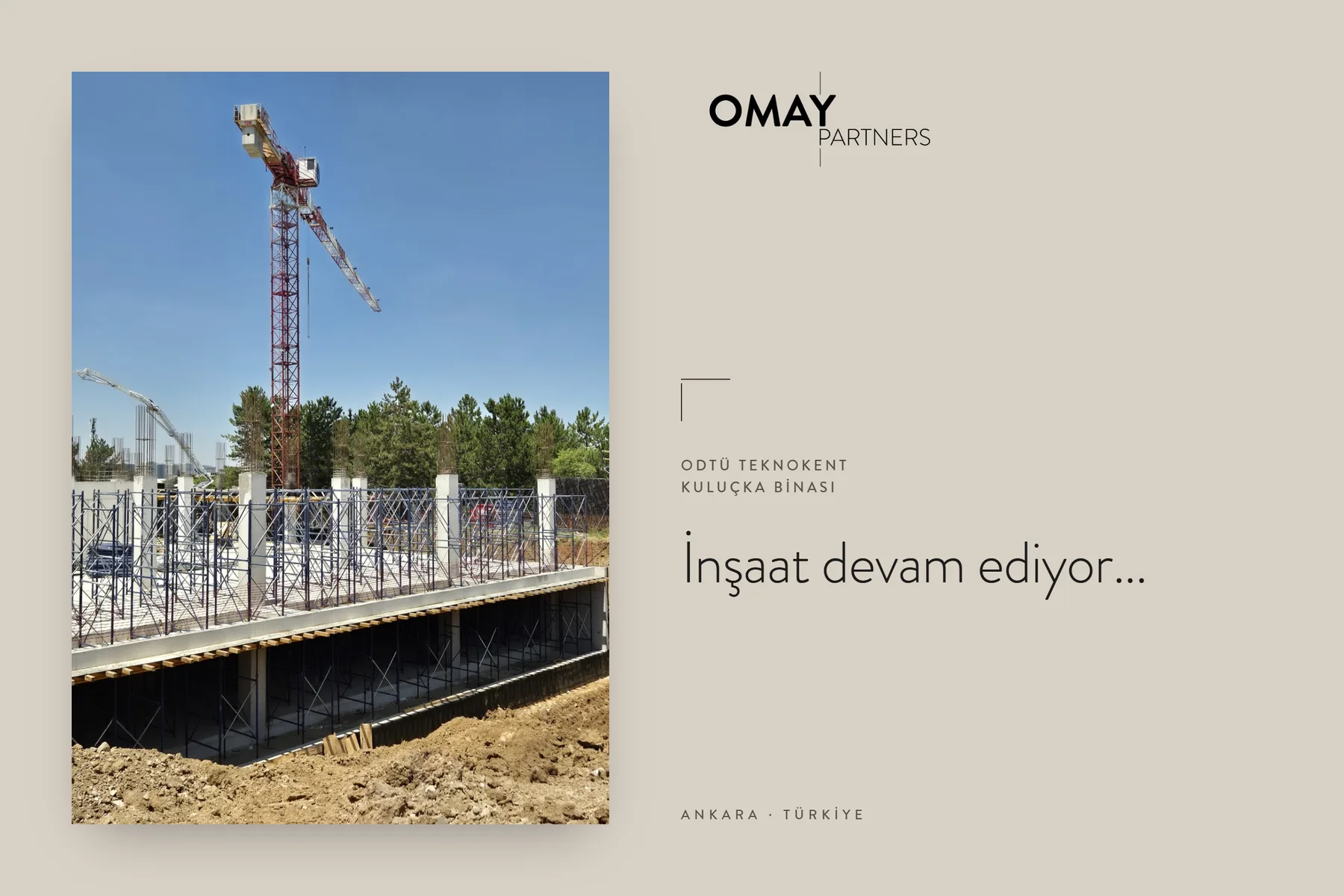 ODTÜ Teknokent Kuluçka Binası, Ankara: inşaat devam ediyor